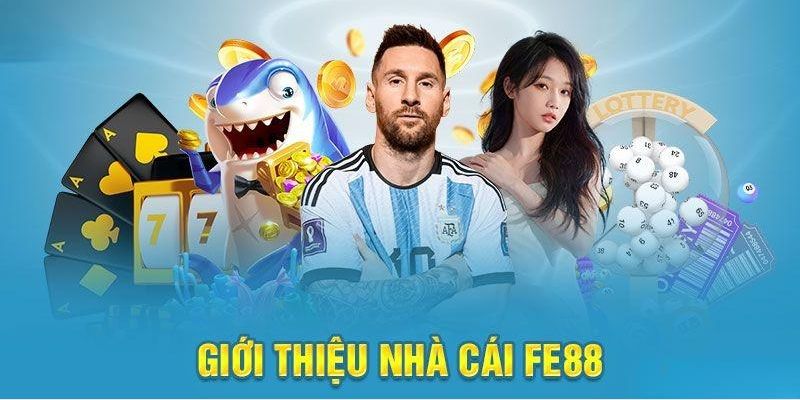 Giới thiệu về nhà cái uy tín và cực hot Fe88