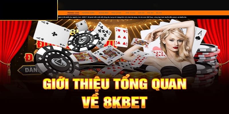 Thông tin về nhà cái cá cược 8KBET