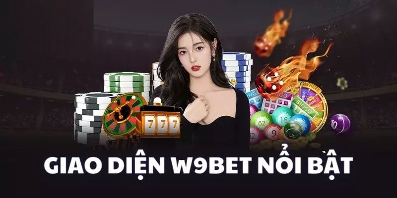 Review cổng game W9BET