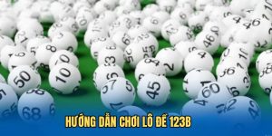 123B Lô Đề - Đỉnh Cao Của Chơi Game, Nhận Lộc Lá Liền Tay